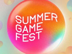 Summer Game Fest 2024 Konfirmasi Line-Up 55 Studio!