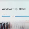 Akhirnya Microsoft Siap Luncurkan Windows 11 Recall, Banyak Perubahan Baru