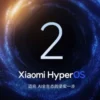 Xiaomi HyperOS 2 Meluncur, Apa Saja Fitur Terbarunya?